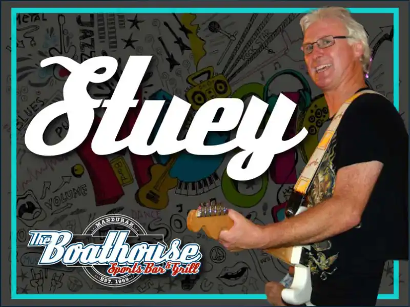 Stuey plays his Music at the Boathouse Sports Bar & Grill in Mandurah WA